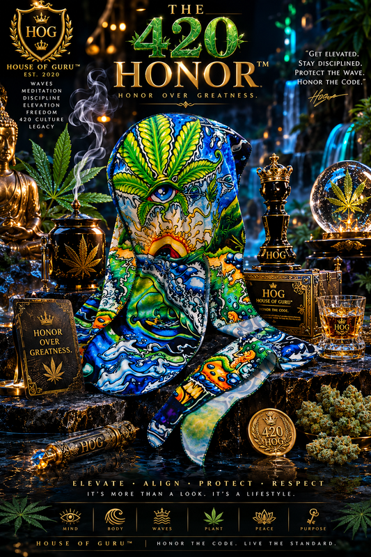 THE 420 HONOR™ - HIGH MEDITATION - 420 HONOR EDITION - PURE SILK DURAG - HOUSE OF GURU™ - SINGLE PACK